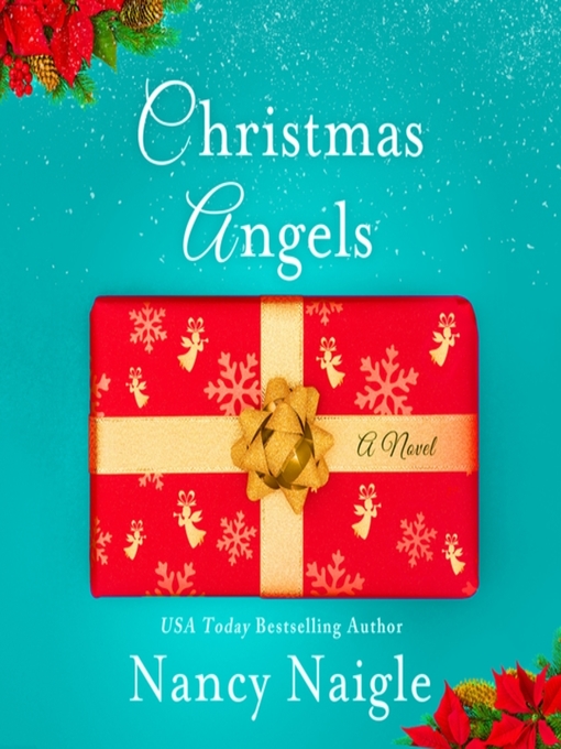 Title details for Christmas Angels by Nancy Naigle - Available